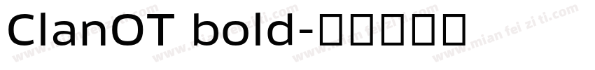 ClanOT bold字体转换